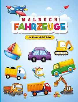 Malbuch für Kleinkinder im Alter von 2 – 5 Jahren: Mein erstes Malbuch für Kinder - Entspannende Malbücher für Kinder, um die Kreativität unserer Kinder zu entwickeln