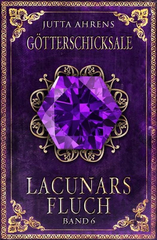 Lacunars Fluch / Götterschicksale