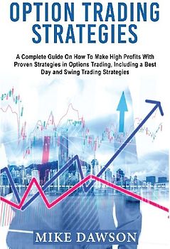 OPTION TRADING STRATEGIES