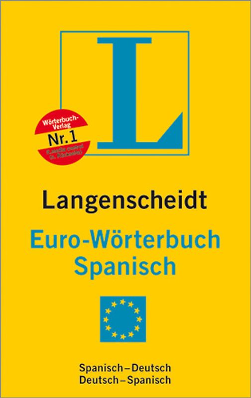 Langenscheidt Euro-Wörterbuch Spanisch. Spanisch-Deutsch/Deutsch-Spanisch