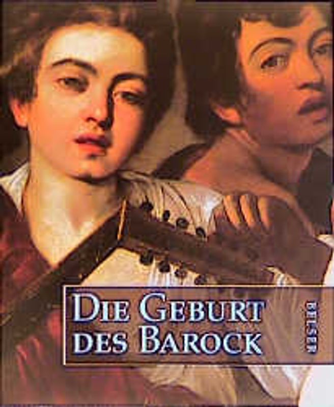 Die Geburt des Barock