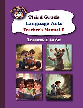 McRuffy Press Third Grade Language Arts Teacher's Manual 1: Lessons 1 to 80