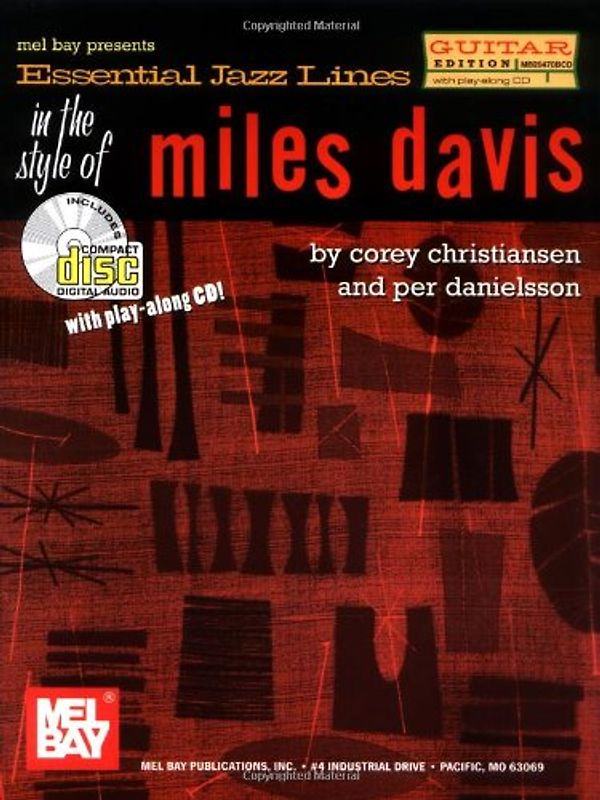 Essential Jazz Lines in the Style of Miles Davis: Guitar Edition [With CD]