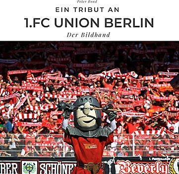 Ein Tribut an 1.FC Union Berlin
