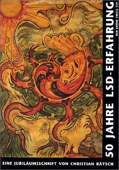 50 Jahre LSD-Erfahrung
