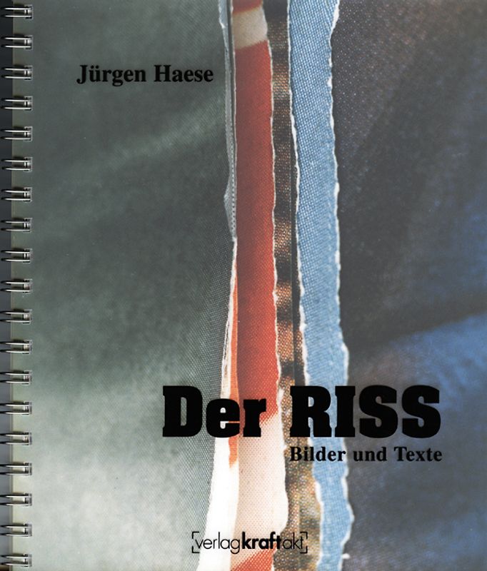 "Der Riss" - Bilder und Texte
