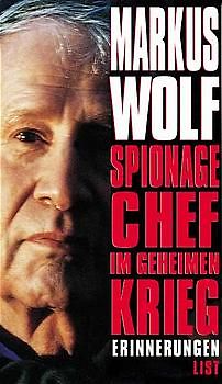 Spionagechef im geheimen Krieg