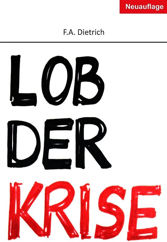Lob der Krise