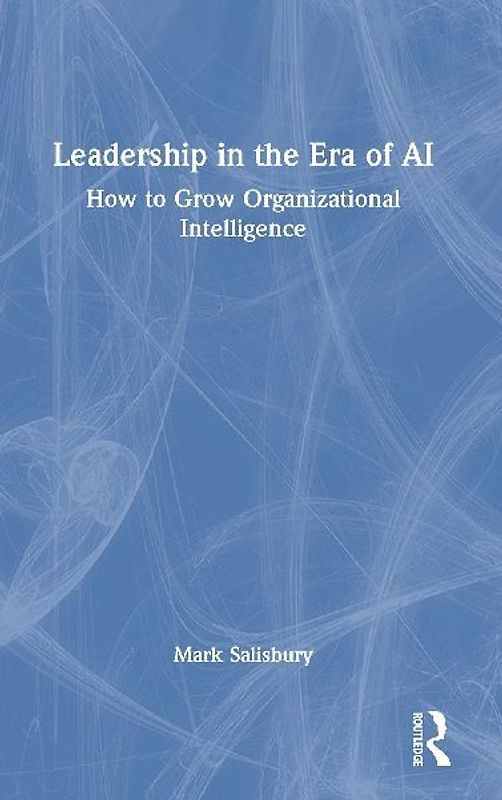 Leadership in the Era of AI