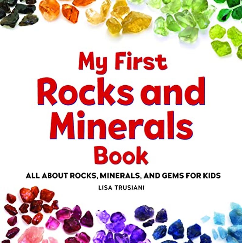 All About Rocks and Minerals