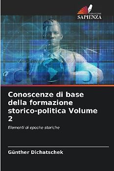 Conoscenze di base della formazione storico-politica Volume 2