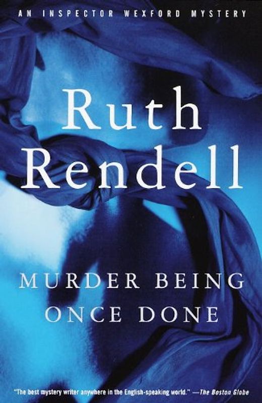 Murder Being Once Done (Vintage Crime/Black Lizard) - Rendell, Ruth