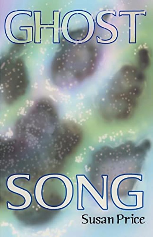 Ghost Song (Ghost World Sequence, Band 2)