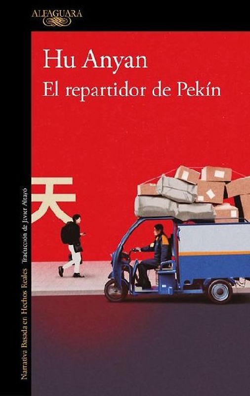 El Repartidor de Pekín / I Deliver Parcels in Beijing