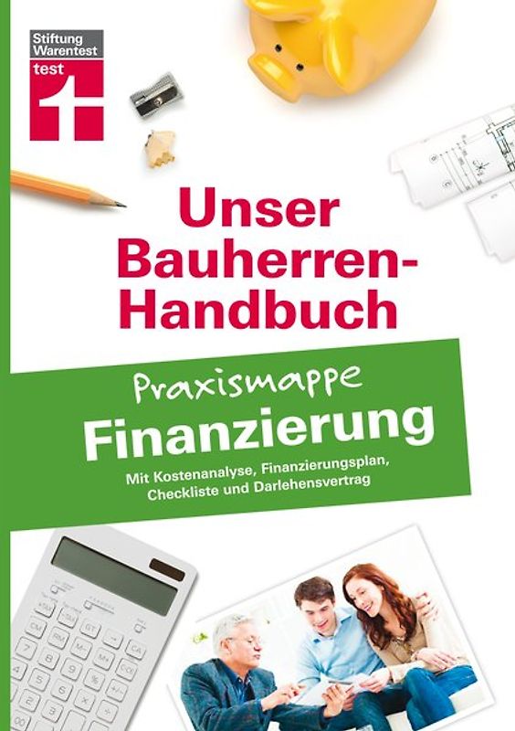 Bauherren-Praxismappe Finanzierung