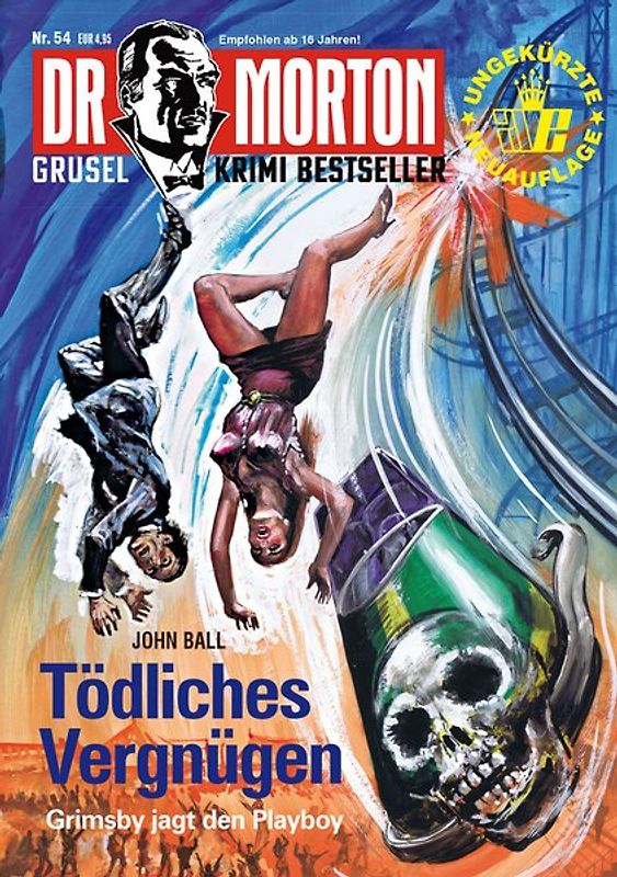 Dr. Morton 54: Tödliches Vergnügen