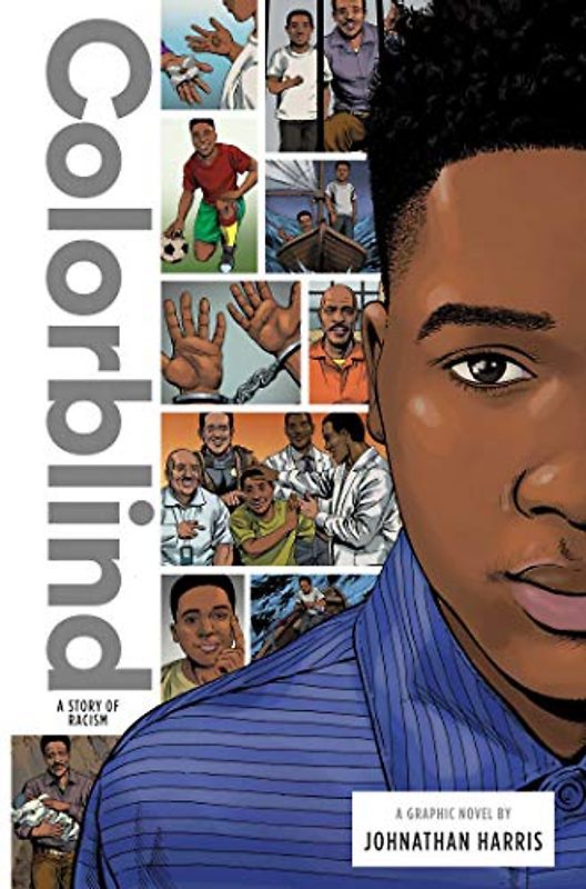 Colorblind: A Story of Racism (Zuiker Teen Topics)