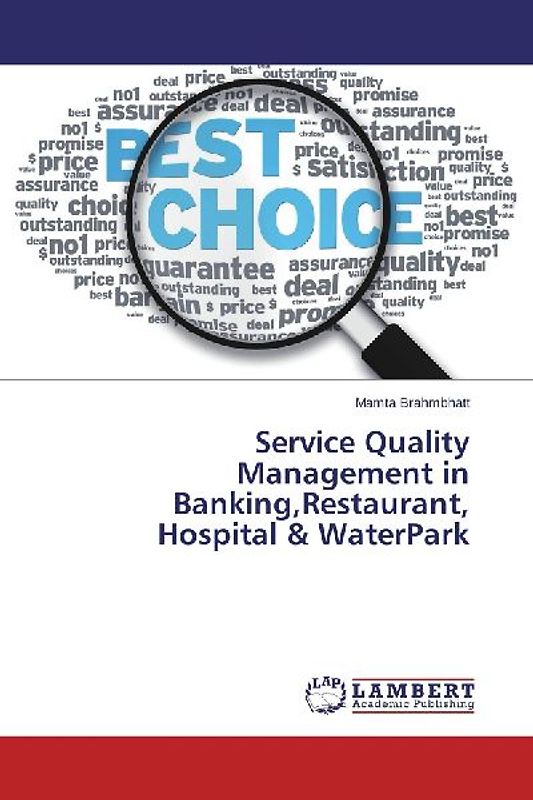 Service Quality Management in Banking,Restaurant, Hospital & WaterPark
