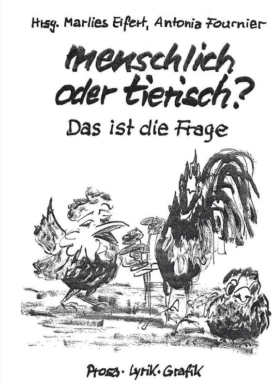 menschlich oder tierisch? Das ist die Frage