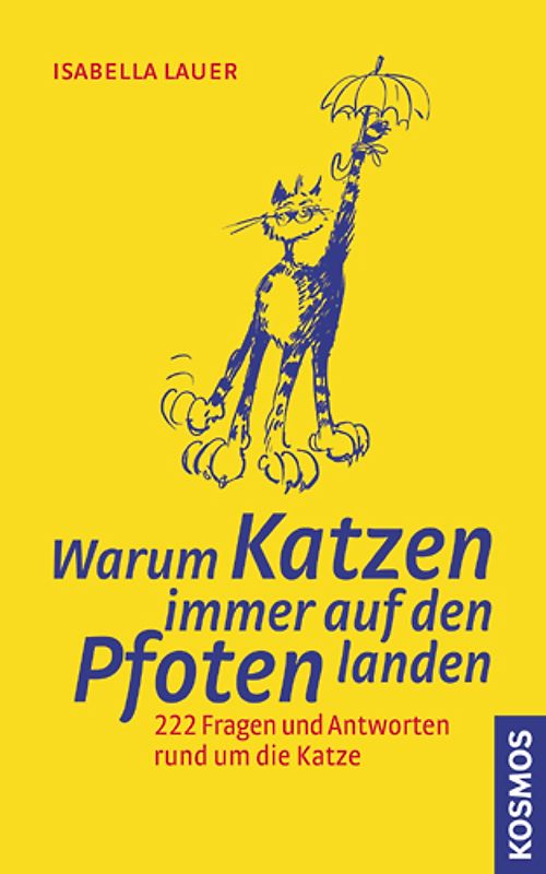 Warum Katzen immer auf den Pfoten landen