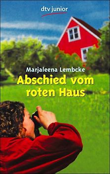 Abschied vom roten Haus