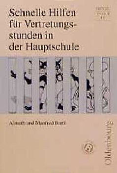 Schnelle Hilfen für Vertretungsstunden in der Hauptschule. In neuer Rechtschreibung