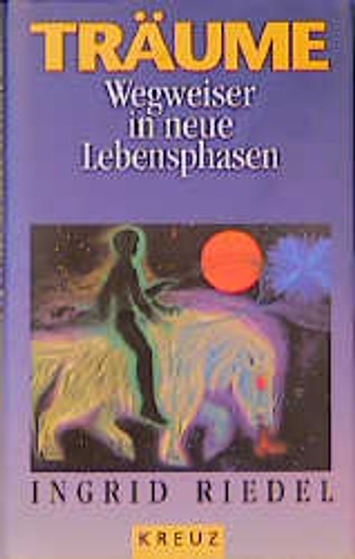 Träume - Wegweiser in neue Lebensphasen