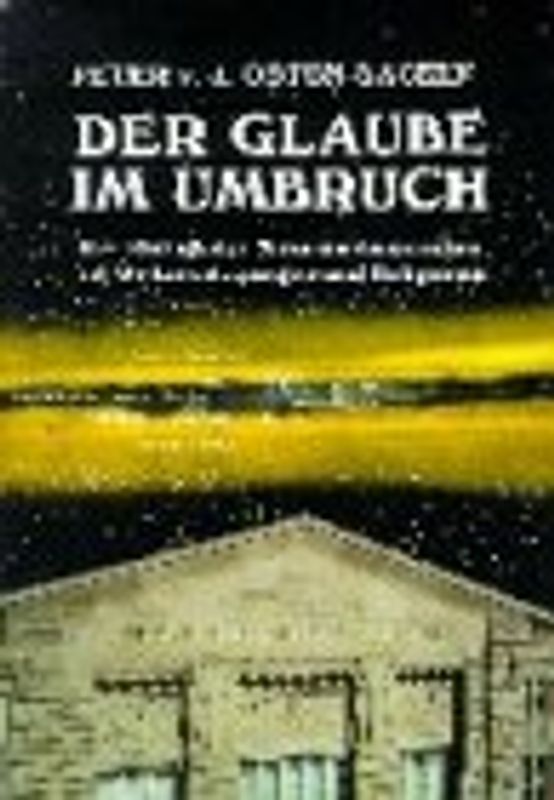 Der Glaube im Umbruch