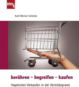 Berühren - begreifen - kaufen
