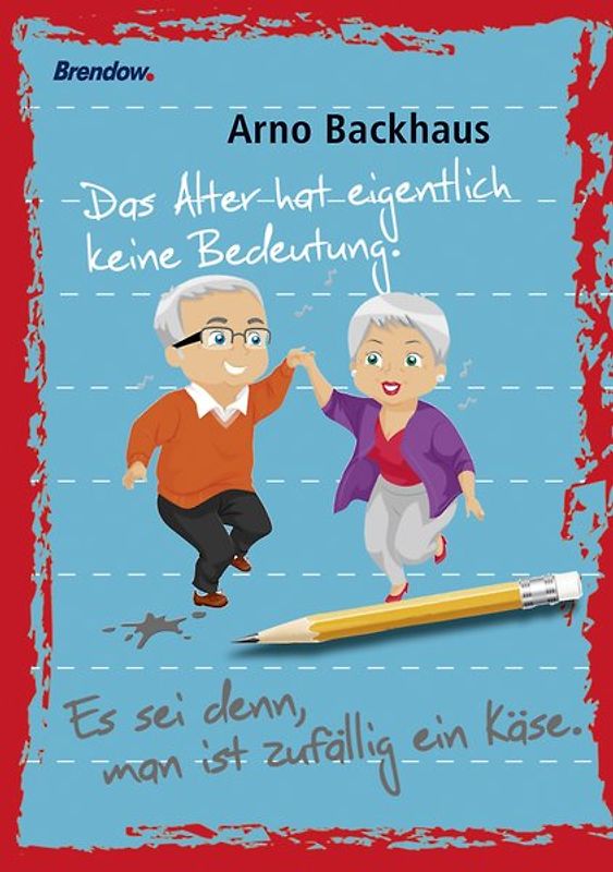 Das Alter hat eigentlich keine Bedeutung. Es sei denn, man ist zufällig ein Käse.