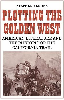 Plotting the Golden West