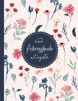 Adressbuch: Telefon und Adressbuch klein mit Platz Für Name, Adresse, Haus, Arbeit, Geburtstag, Telefon, Mobil, Fax, E-mail - 110 Seiten alphabetisch geordnet - A4