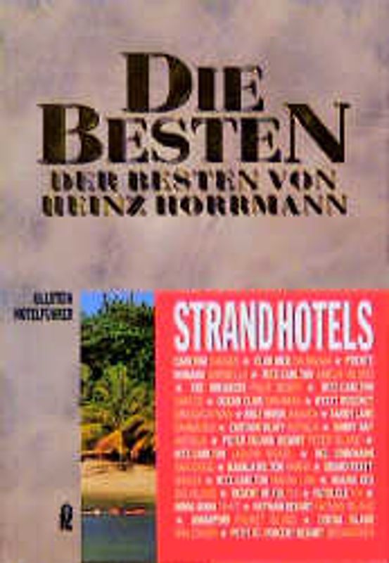 Die Besten der Besten. Strand-Hotels