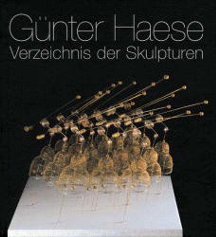 Günter Haese. Verzeichnis der Skulpturen