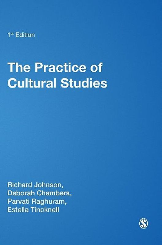 The Practice of Cultural Studies