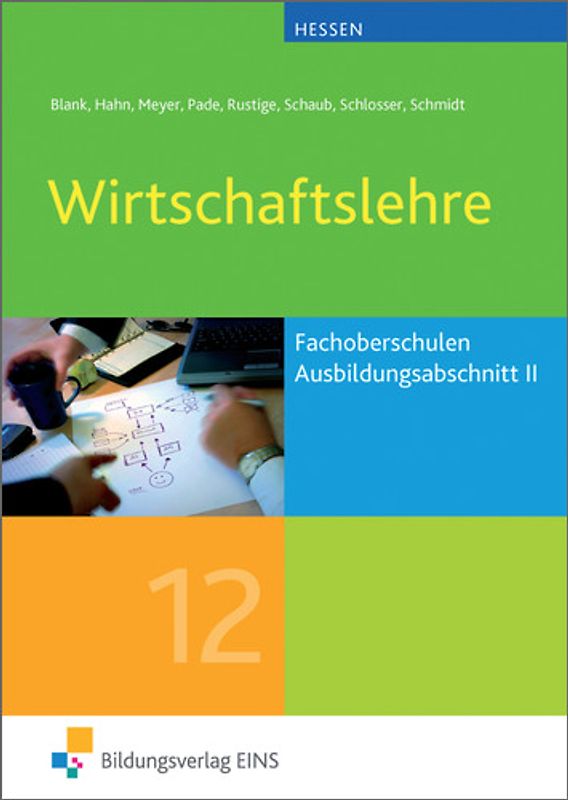 Wirtschaftslehre / Wirtschaftslehre für die Fachoberschulen in Hessen