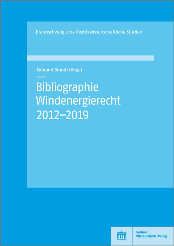 Bibliographie Windenergierecht 2012–2019