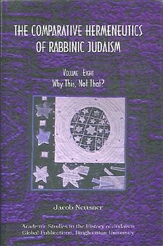 The Comparative Hermeneutics of Rabbinic Judaism
