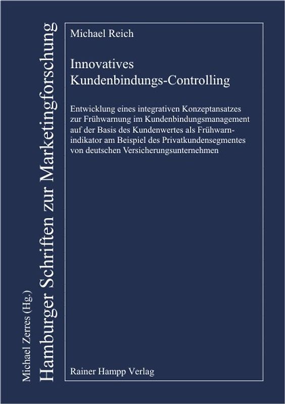 Innovatives Kundenbindungs-Controlling
