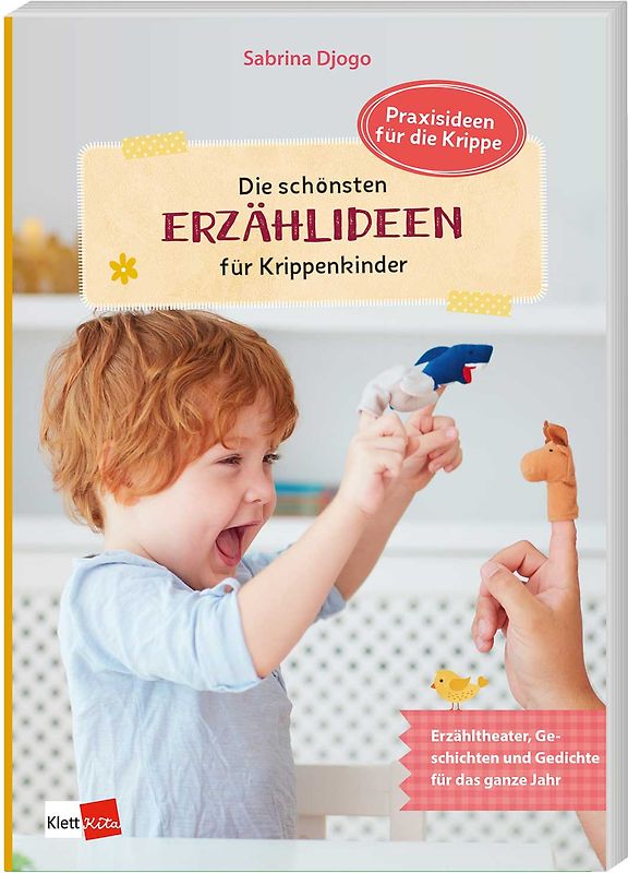 Die schönsten Erzählideen für Krippenkinder