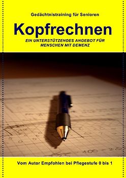 Gedächtnistraining für Senioren - Kopfrechnen