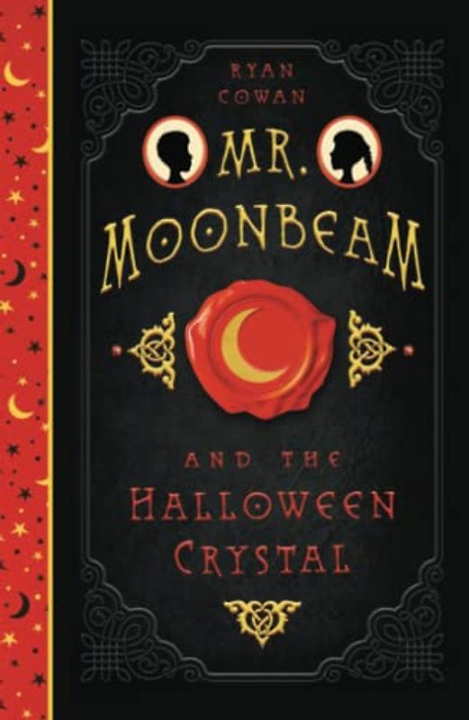 Mr. Moonbeam and the Halloween Crystal