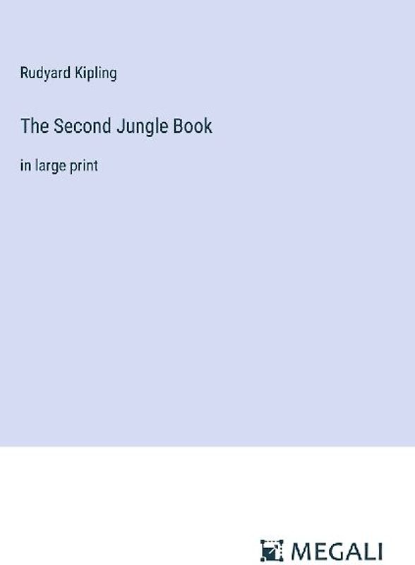 The Second Jungle Book