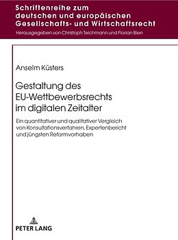 Gestaltung des EU-Wettbewerbsrechts im digitalen Zeitalter
