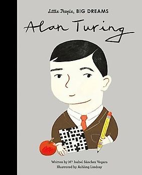 Alan Turing (38): Volume 38 (Little People, BIG DREAMS, Band 38)