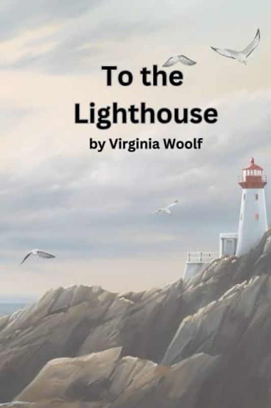 To the Lighthouse