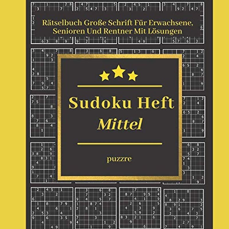 Sudoku Heft Mittel: Denksport Spiele Logical Buch Ein Rätsel Pro Seite Großes Format 8,5" x 8,5" Großdruck