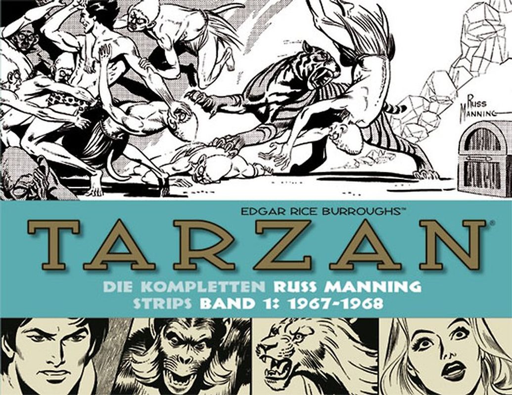 Tarzan: Die kompletten Russ Manning Strips / Band 1 1967 - 1968