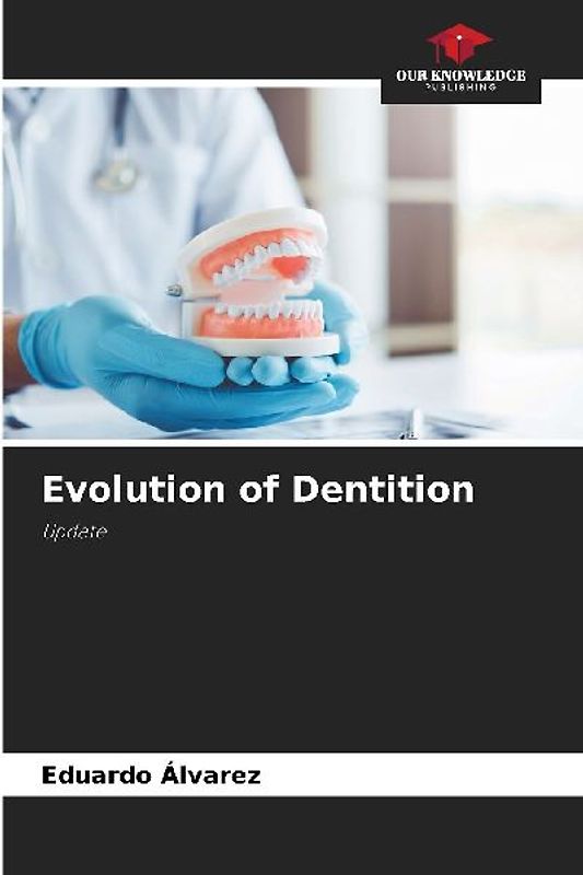 Evolution of Dentition