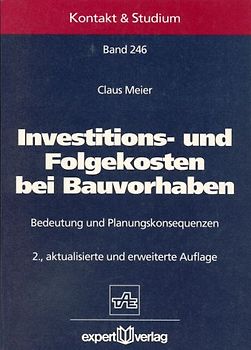 Investitions- und Folgekosten bei Bauvorhaben